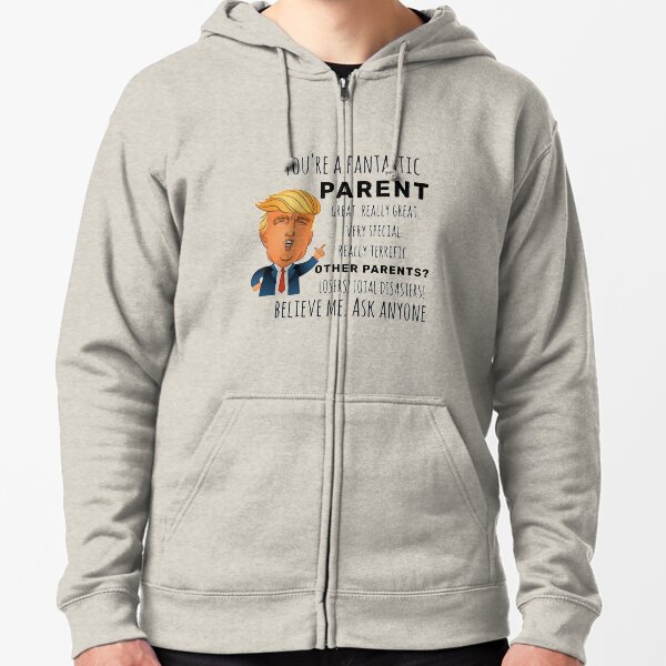 Funny Parent Birthday Best Gift Zipped Hoodie
