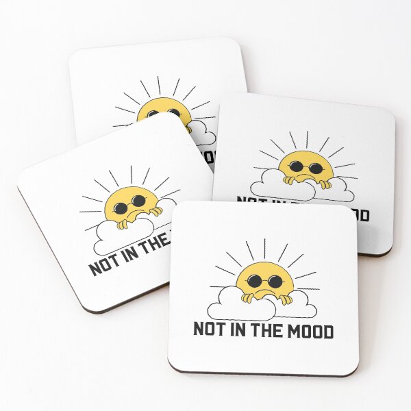 Item preview, not in the mood designed and sold by QuoteMeApp.