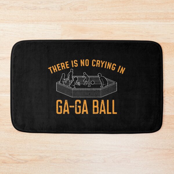 Item preview, There Is No Crying In GaGa Ball design designed and sold by jakehughes2015.