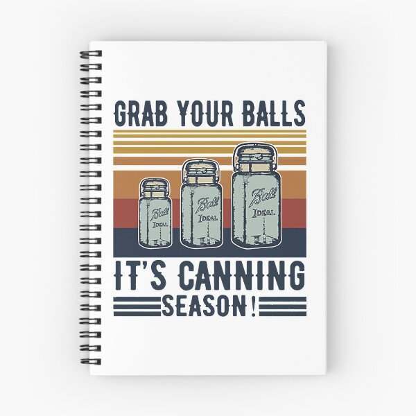 Item preview, Grabs Your Balls It's Canning Season Vintage  designed and sold by janellero552.