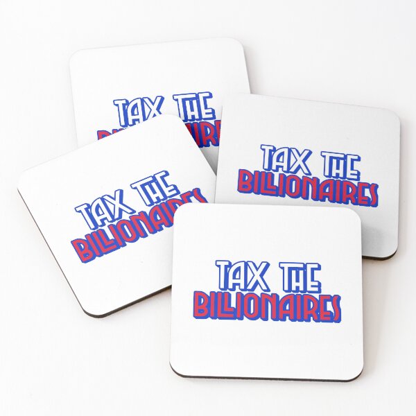Item preview, Tax the Billionaires designed and sold by Maria N.
