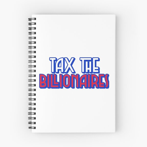 Item preview, Tax the Billionaires designed and sold by Maria N.