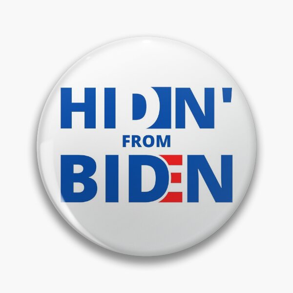 Item preview, Hidin from Biden, Hiden from Biden 2020, Hiding from Biden, Hidin From Joe Biden, Hiding from Joe svg, Joe Biden, Elections 2020, Hidin from Biden  designed and sold by Eteees.