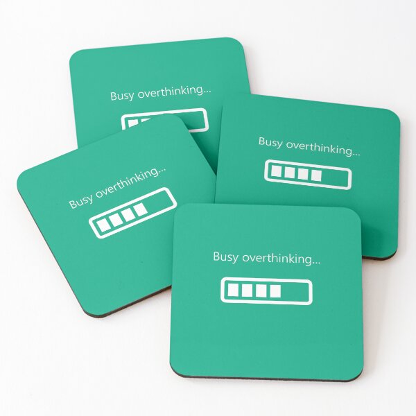 Item preview, Busy overthinking in progress - bar design designed and sold by bravescribbler.