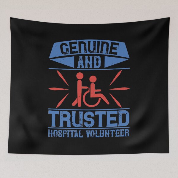 Item preview, Genuine and Trusted Hospital Volunteer designed and sold by GoodVibeDesign.