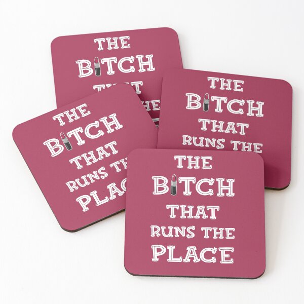 Item preview, The bitch that runs the place designed and sold by SidTastic .