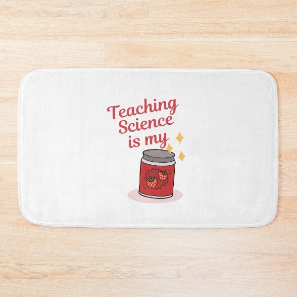 Item preview, Teaching Science is my Jam designed and sold by razvigod.