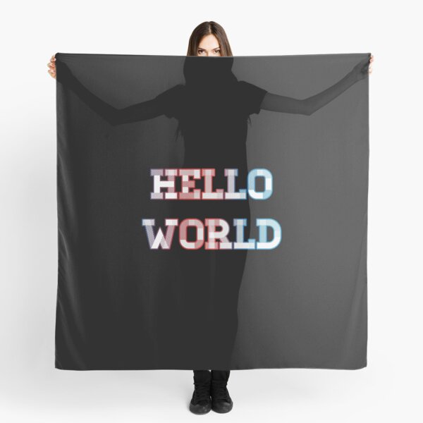 Hello world Scarf