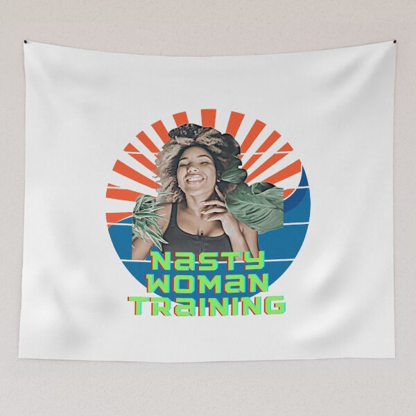 Item preview, Nasty Woman Training designed and sold by HamiltonmagicTs.
