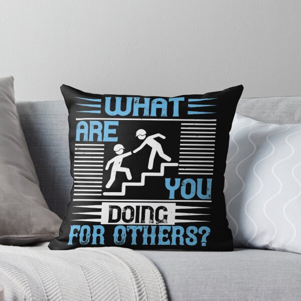 Item preview, What Are You Doing For Others designed and sold by GoodVibeDesign.