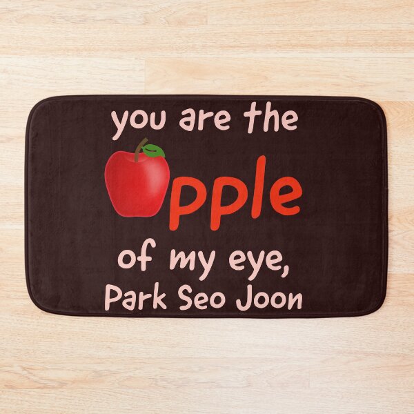 Item preview, you  are the apple of my eye, Park Seo Joon designed and sold by doctors-apparel.