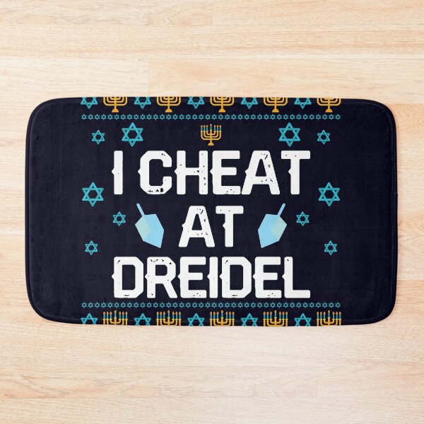 Item preview, I cheat At Dreidel designed and sold by mmos.
