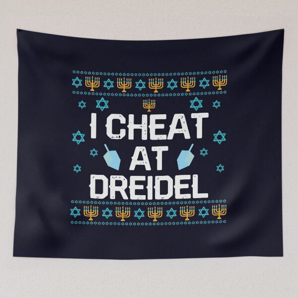 Item preview, I cheat At Dreidel designed and sold by mmos.