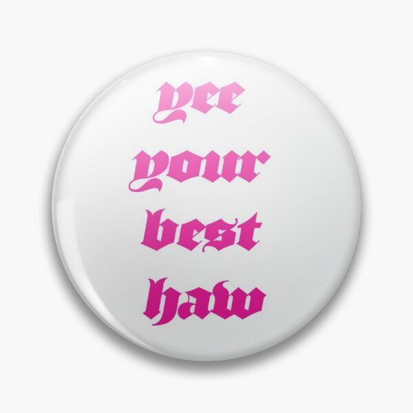 Item preview, yee your best haw pink designed and sold by rhinestonerodeo.