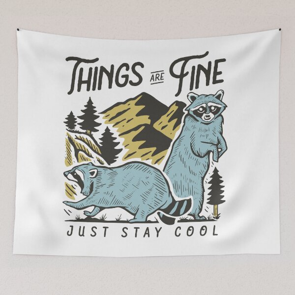 Item preview, Things are Fine designed and sold by Rizly.