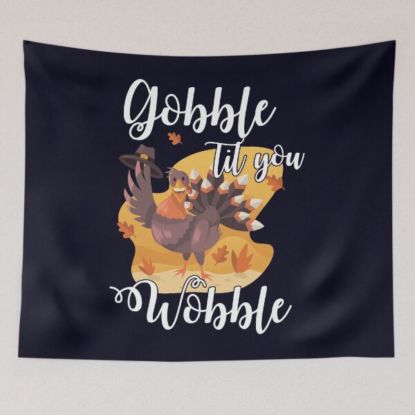 Item preview, Gobble Still you Wobble designed and sold by mmos.