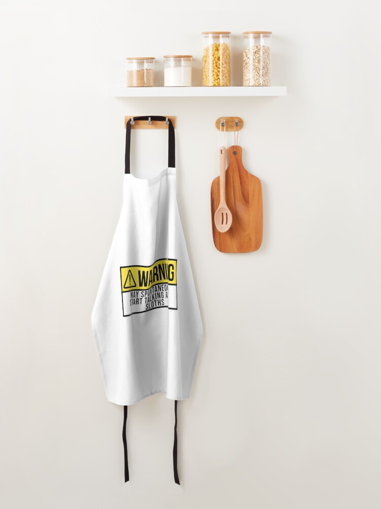 Alternate view of May Spontaneously Start Talking About Sloths Apron