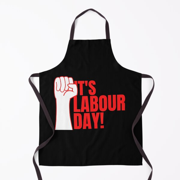 Item preview, It's Labour Day designed and sold by FabulousCL.