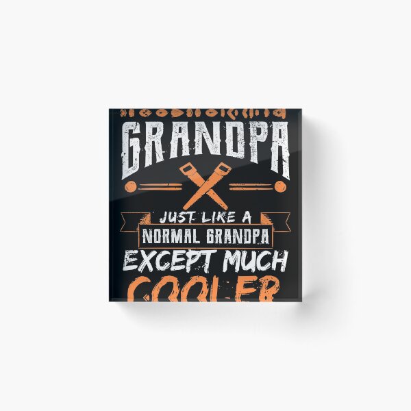 Item preview, Funny Dad Grandad Gift design Woodworking Grandpa Gift gift graphic designed and sold by Lisbob.