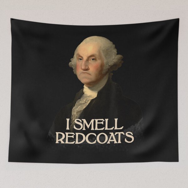 Item preview, I Smell Redcoats designed and sold by LeahFreytag.
