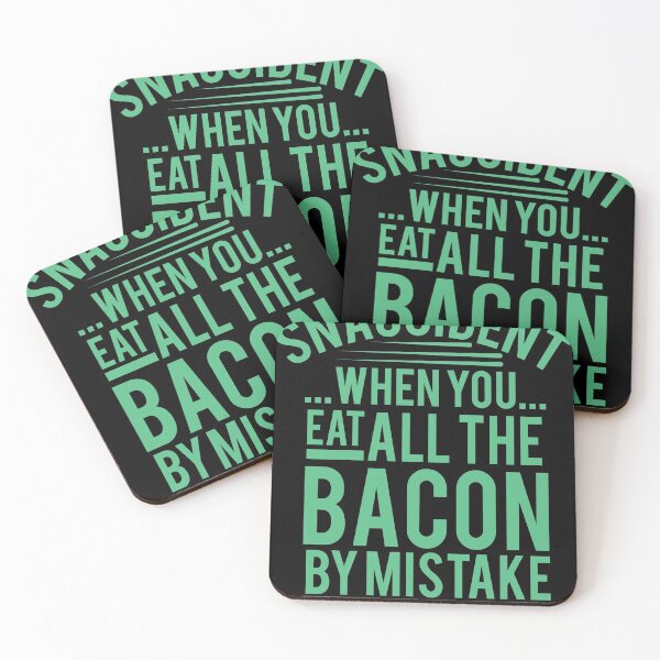 Item preview, Bacon Meat Snaccident eat everything funny shirt designed and sold by Grinover.