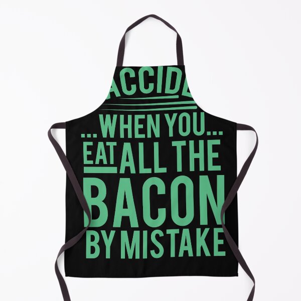 Item preview, Bacon Meat Snaccident eat everything funny shirt designed and sold by Grinover.