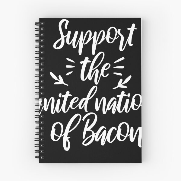 Item preview, Bacon Support the united nation of Bacon funny designed and sold by Grinover.