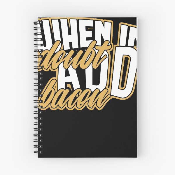 Item preview, When in doubt add Bacon funny saying shirt designed and sold by Grinover.