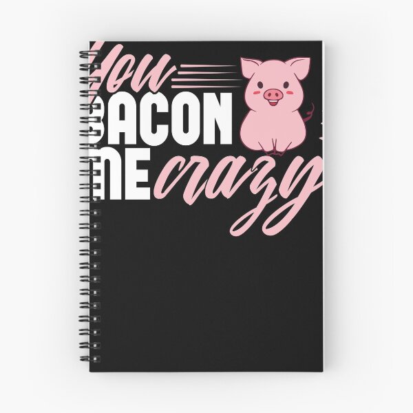 Item preview, You Bacon me crazy funny shirt design designed and sold by Grinover.