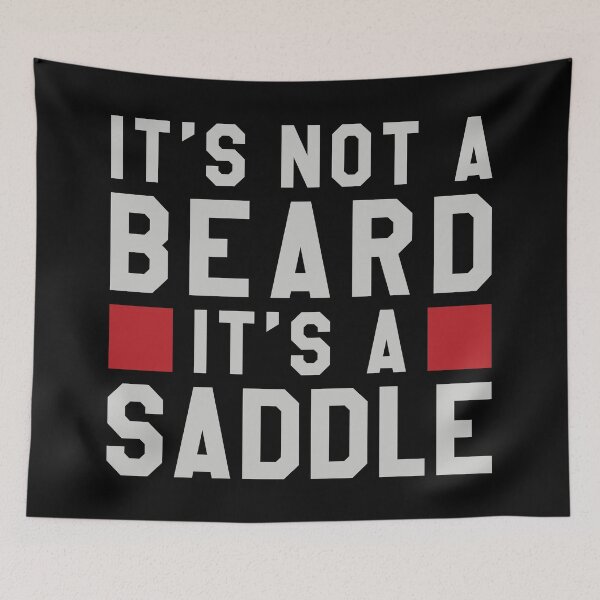 Item preview, It's not a beard, it's a saddle designed and sold by lazarusheart.