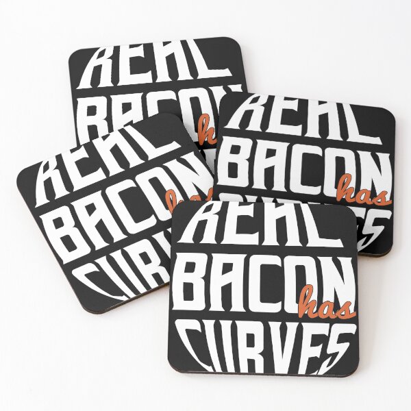 Item preview, Real Bacon has Curves designed and sold by Grinover.