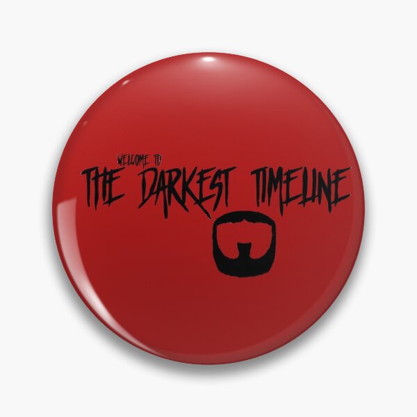 Item preview, Welcome to The Darkest Timeline designed and sold by MrMichael.