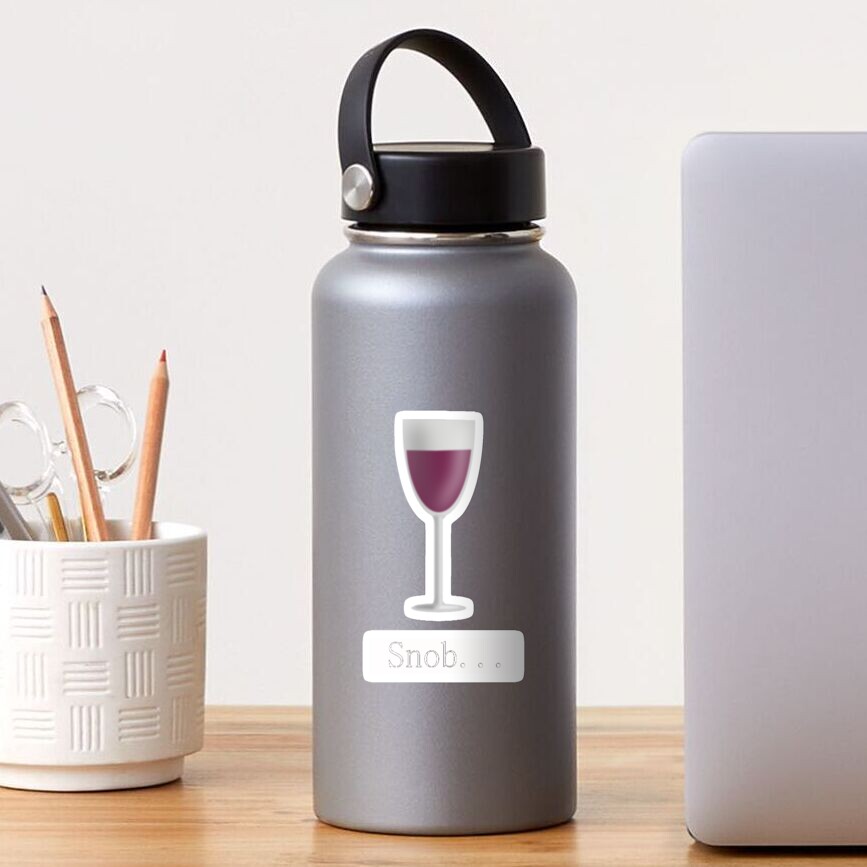 Wine Snob Sticker