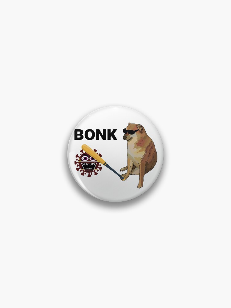 Pin on Bonk