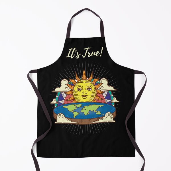 Item preview, Flat Earther " It's True! " designed and sold by kammoe.