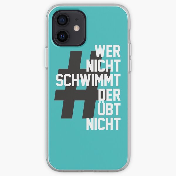 If you don't swim, you don't practice iPhone Soft Case