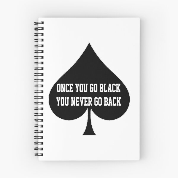 Item preview, Once You Go Black You Never Go Back- Queen Of Spades designed and sold by CoolApparelShop.
