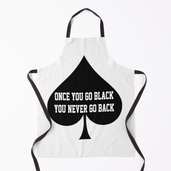 Item preview, Once You Go Black You Never Go Back- Queen Of Spades designed and sold by CoolApparelShop.