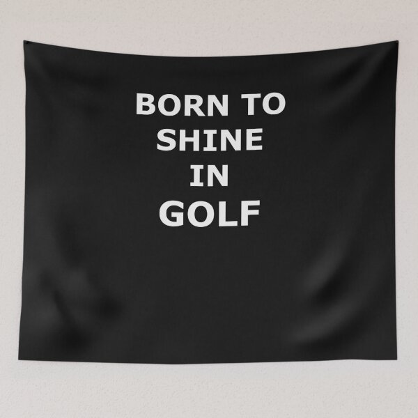Item preview, SHINE IN GOLF POSITIVE QUOTE TEXT designed and sold by martinosfr.