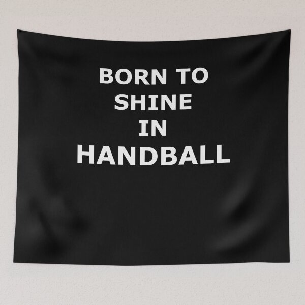 Item preview, SHINE IN HANDBALL POSITIVE QUOTE designed and sold by martinosfr.