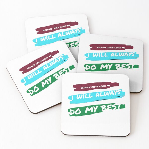 Item preview, Because Jesus loves me I will always do my Best designed and sold by JohnSit.