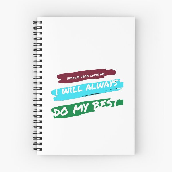 Item preview, Because Jesus loves me I will always do my Best designed and sold by JohnSit.