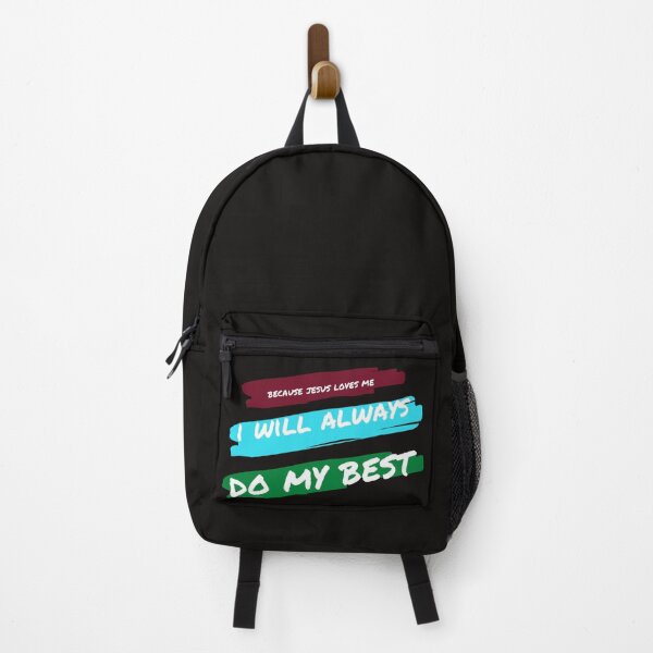Item preview, Because Jesus loves me I will always do my Best designed and sold by JohnSit.