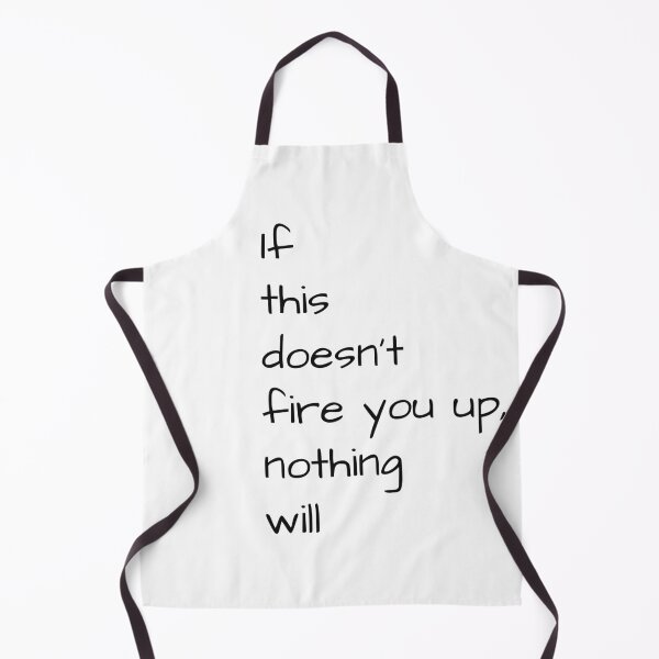 Item preview, If this doesn't fire you up, nothing will designed and sold by lyricsai.