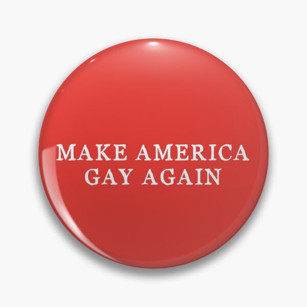 Artikelvorschau, MACHEN SIE AMERIKA WIEDER GAY entworfen und verkauft von Aphra van Hesse.