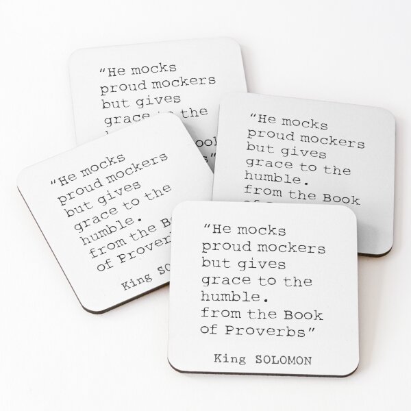 Item preview, He mocks proud mockers but ... Solomon quote 13 designed and sold by Ariana Mila -  Awesome quotes.
