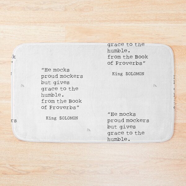 Item preview, He mocks proud mockers but ... Solomon quote 13 designed and sold by Ariana Mila -  Awesome quotes.