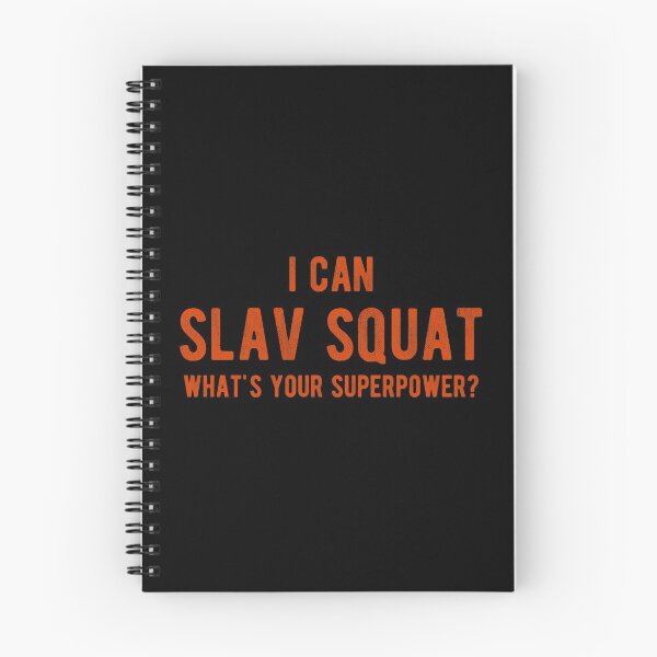 Item preview, I Can Slav Squat ... What's Your Superpower designed and sold by AwesomeProject.