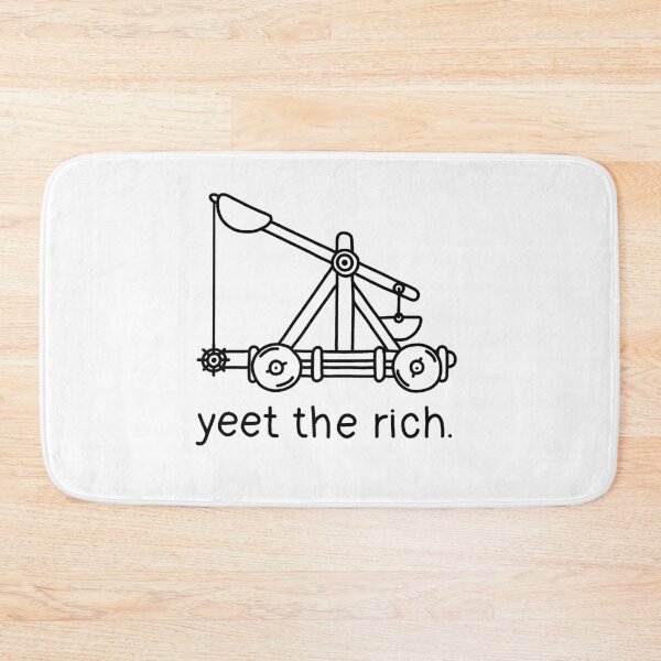 Item preview, Yeet The Rich - Catapult designed and sold by ValentinaHramov.