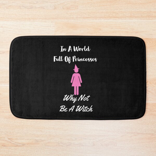 Item preview, In A World Full Of Princesses Be A Witch designed and sold by stevenwoodcock.